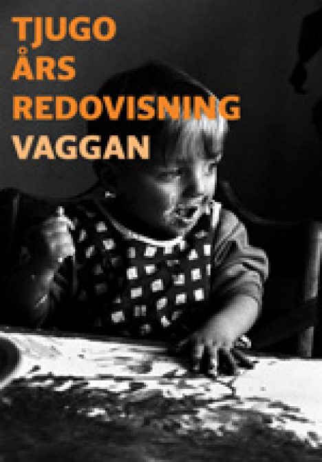 Tjugoårs redovisning Vaggan